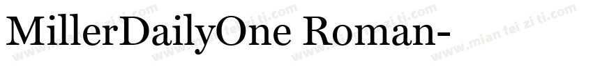 MillerDailyOne Roman字体转换